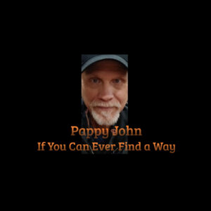 If You Can Ever Find a Way - Single